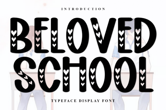 Beloved School Font: A Handwritten Touch