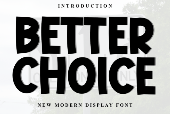 Better Choice Font for Elegant Design