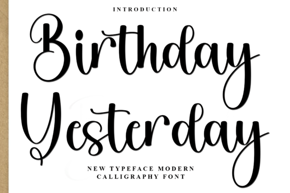 Birthday Yesterday Font Review
