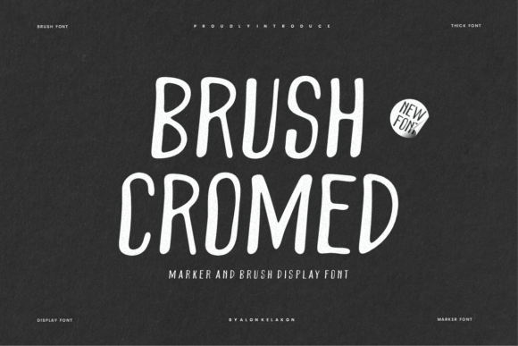 Brush Cromed: A Font That Brings Your Brand to Life