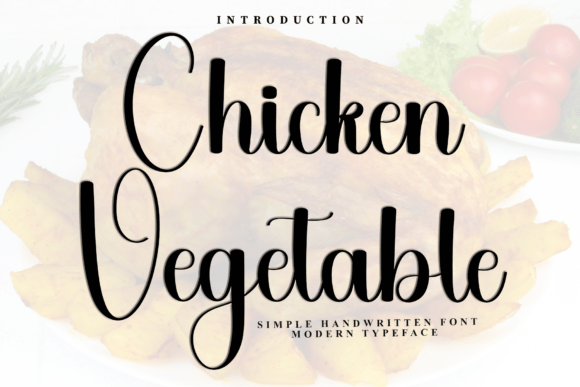 Chicken Vegetable Font: A Creative Edge