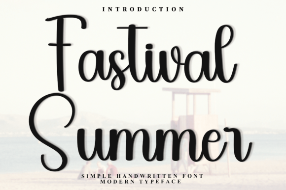 Fastival Summer Font Review