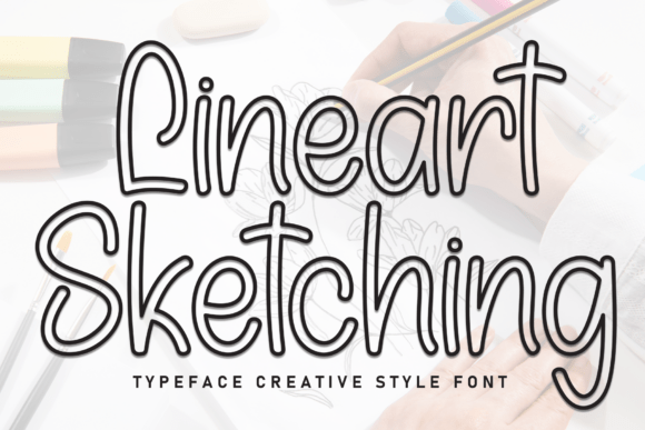 Lineart Sketching: A Hand-Drawn Font for Playful Branding