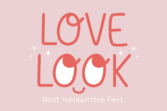 Love Look: A Font That Feels Like You