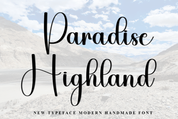 Paradise Highland: A Handwritten Font for Real Design