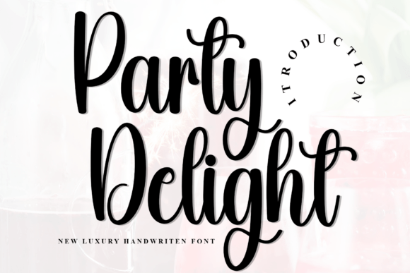 Party Delight Font Review