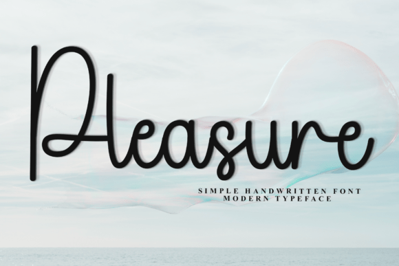 Pleasure: A Font That Adds Personality to Your Brand