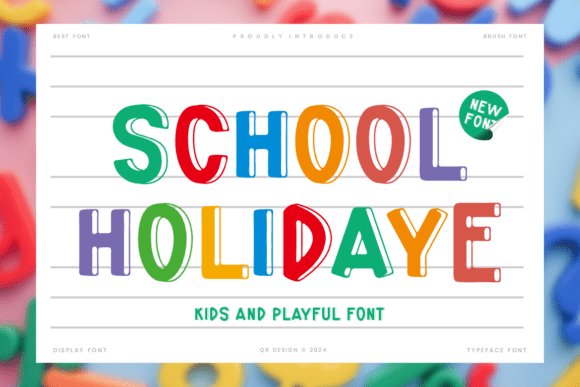 School Holidaye Font for Creative Marketing