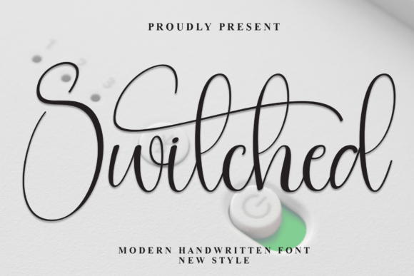 Switched: A Stylish Font for Digital Marketing