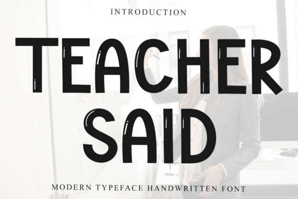 Teacher Said Font for Web Design