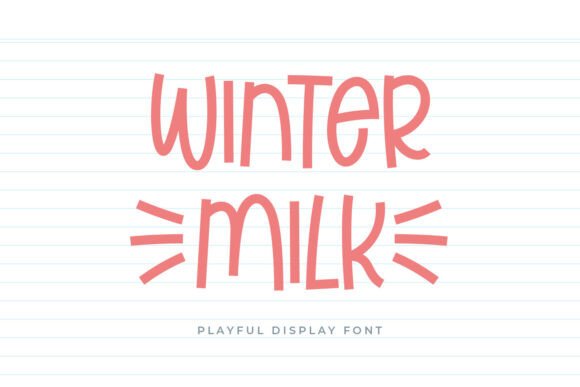 Winter Milk Font Review
